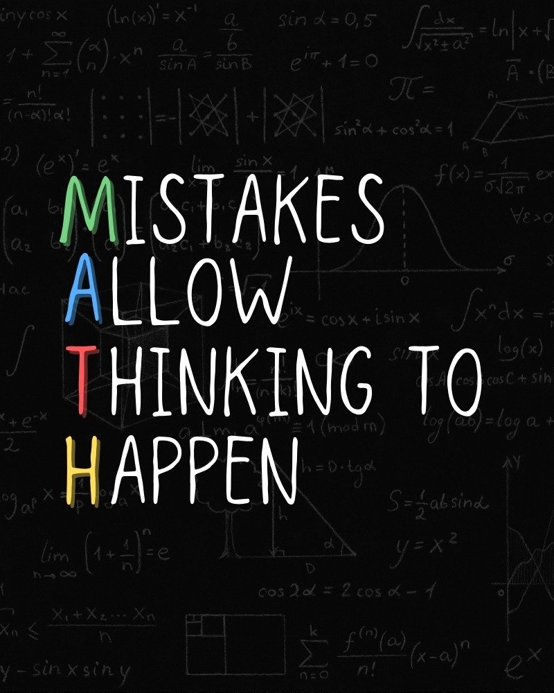 Math - mistakes allow thinking to happen